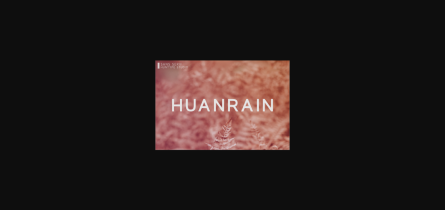 Huanrain Font Poster 3