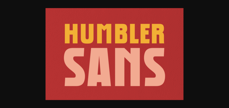 Humbler Sans Font Poster 3