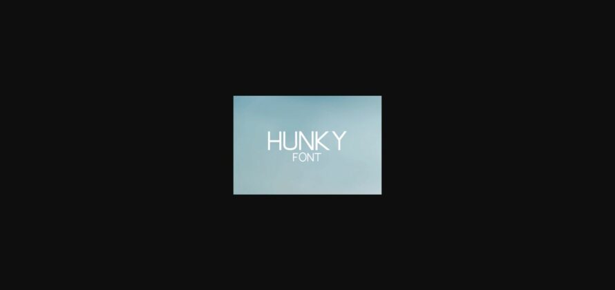 Hunky Font Poster 3