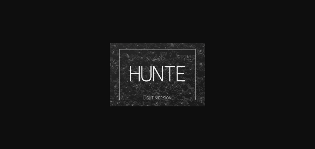 Hunte Light Font Poster 3