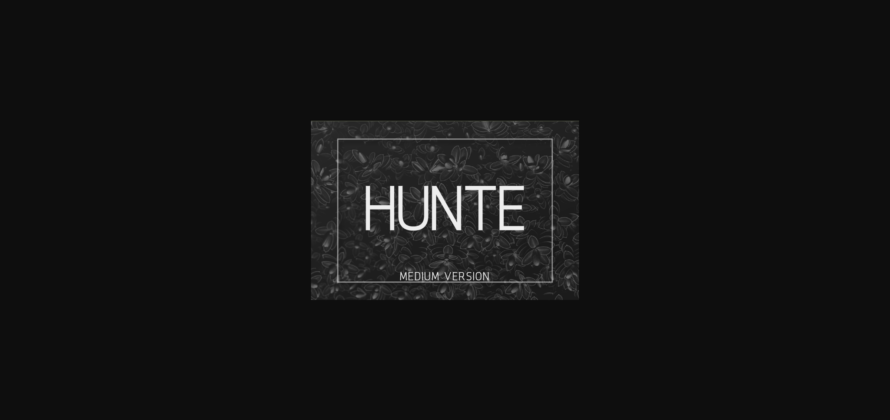 Hunte Medium Font Poster 3
