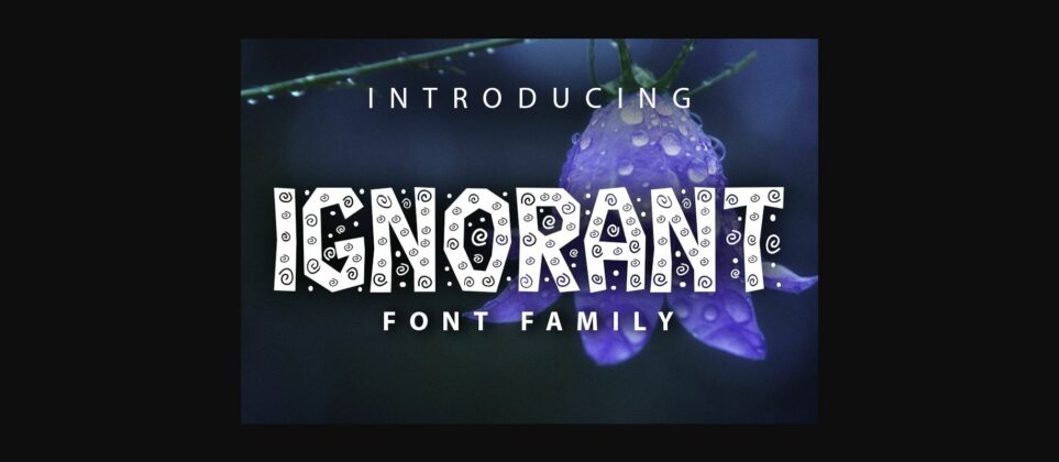 Ignorant Font Poster 3