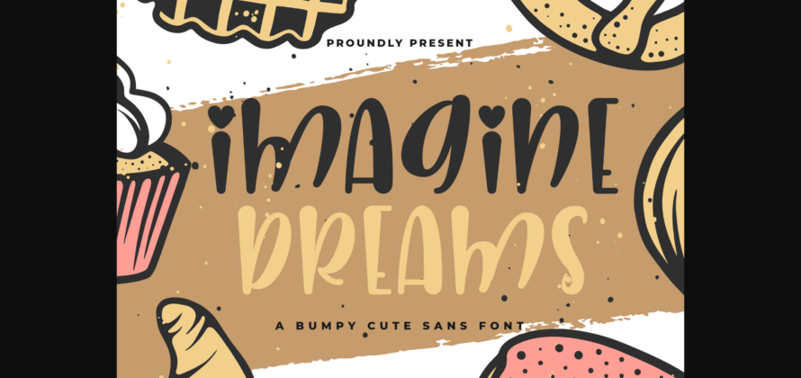 Imagine Dreams Font Poster 1