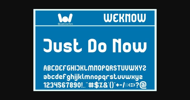 Just Do Now Font Poster 3