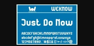 Just Do Now Font Poster 1