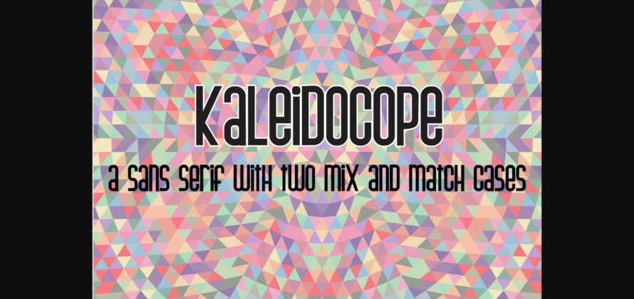 Kaleidocope Font Poster 3