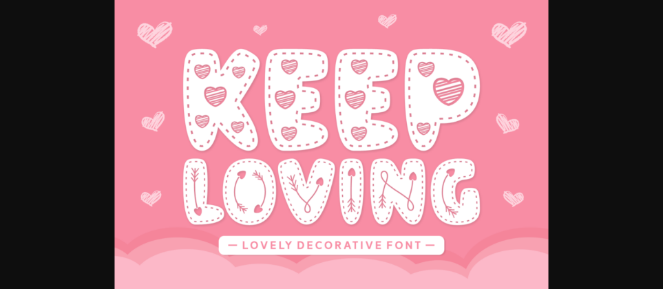 Keep Loving Font Poster 3