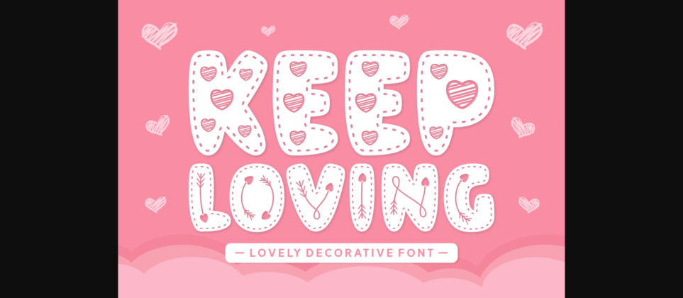 Keep Loving Font Poster 1