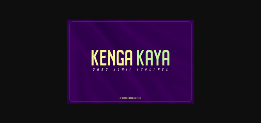 Kenga Kaya Font Poster 3