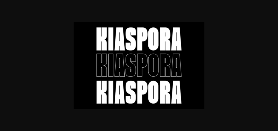 Kiaspora Font Poster 6