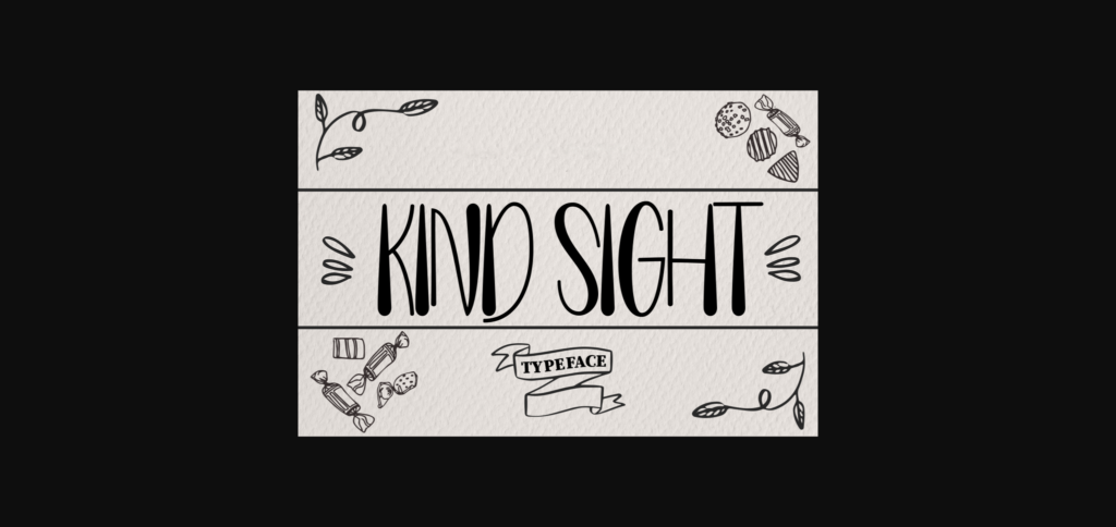 Kind Sight Font Poster 3