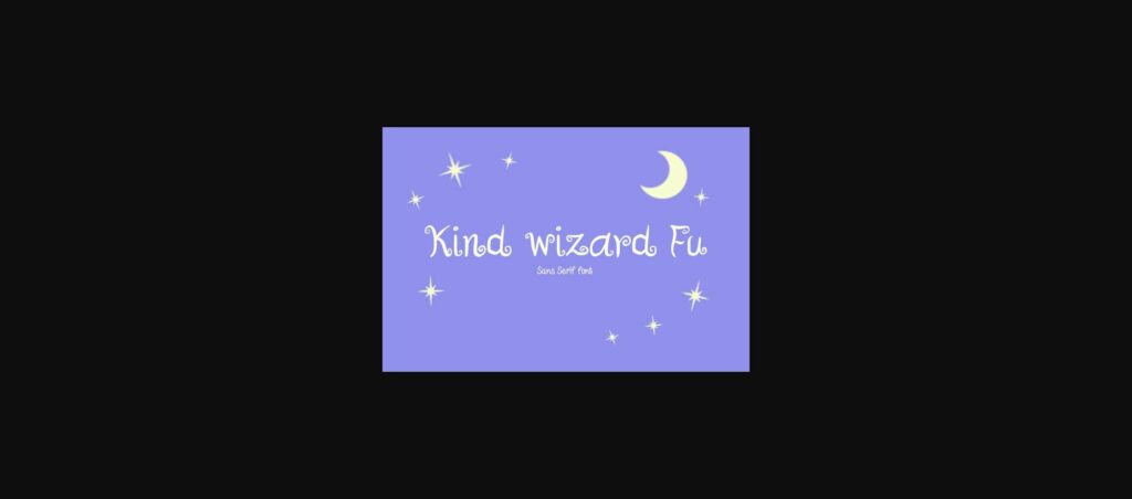 Kind Wizard Fu Font Poster 1