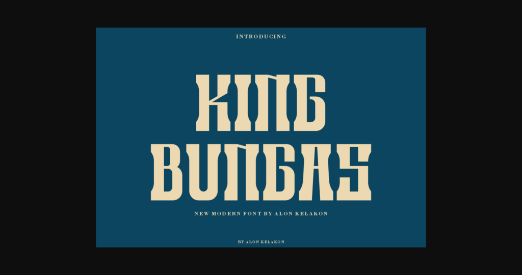 King Bungas Font Poster 1