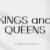 Kings and Queens Font