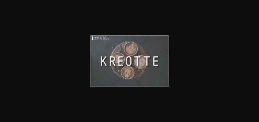 Kreotte Font Poster 3