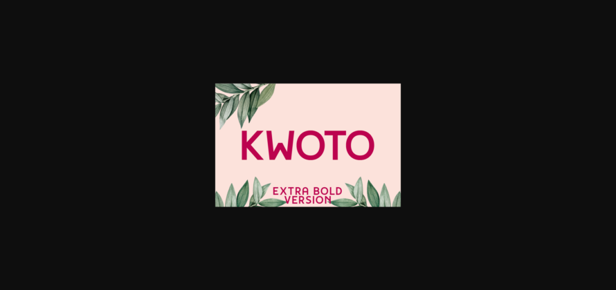 Kwoto Extra Bold Font Poster 3