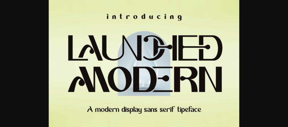 Launched Modern Font Poster 3