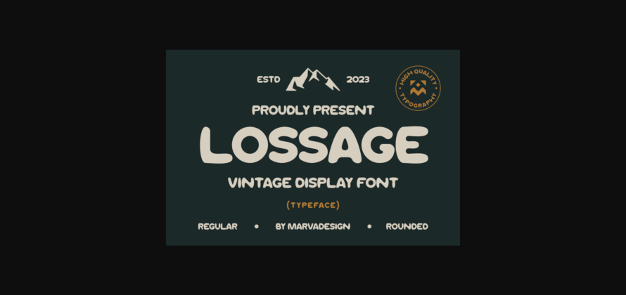 Lossage Font Poster 1