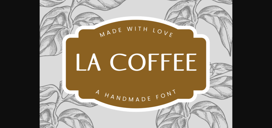 La Coffee Font Poster 5