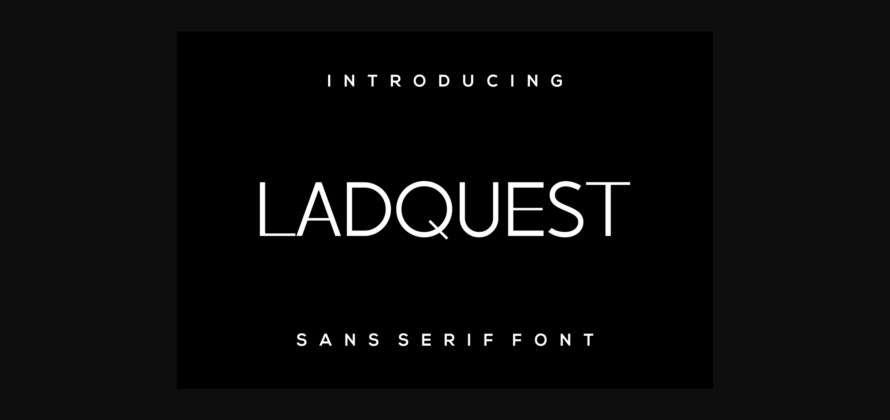 Ladquest Font Poster 3