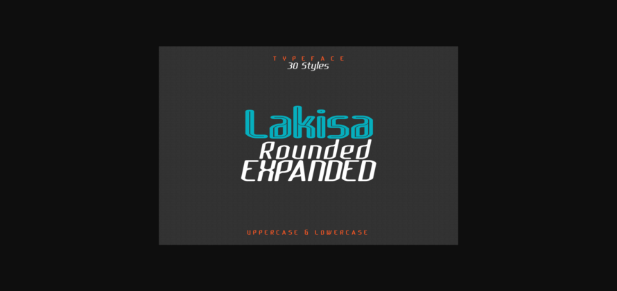 Lakisa Rounded Expanded  Font Poster 3
