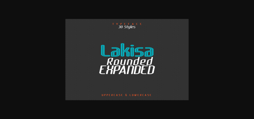 Lakisa Rounded Expanded  Font Poster 1