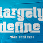 Largely Define Fonts