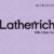 Latherrich Font
