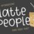 Latte People Font