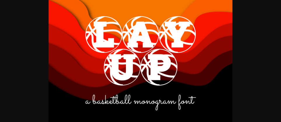 Lay Up Font Poster 3