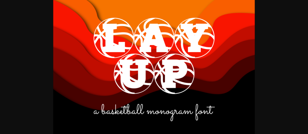 Lay Up Font Poster 1