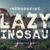 Lazy Dinosaur Font