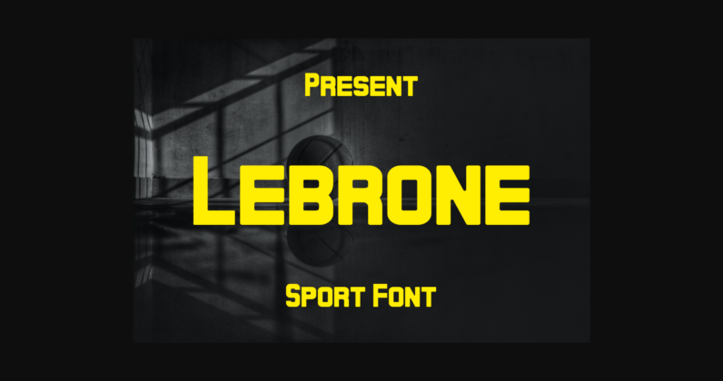 Lebrone Font Poster 3