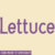 Lettuce Font