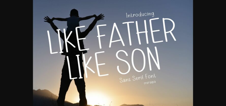 Like Father Like Son Font Poster 3