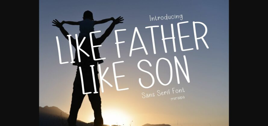 Like Father Like Son Font Poster 1