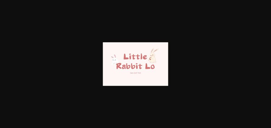 Little Rabbit Lo Font Poster 3