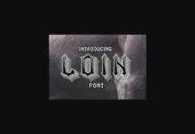 Loin Font Loin Font Poster 1
