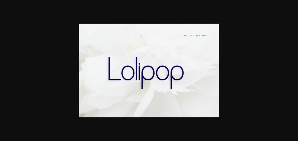 Lolipop Font Poster 3