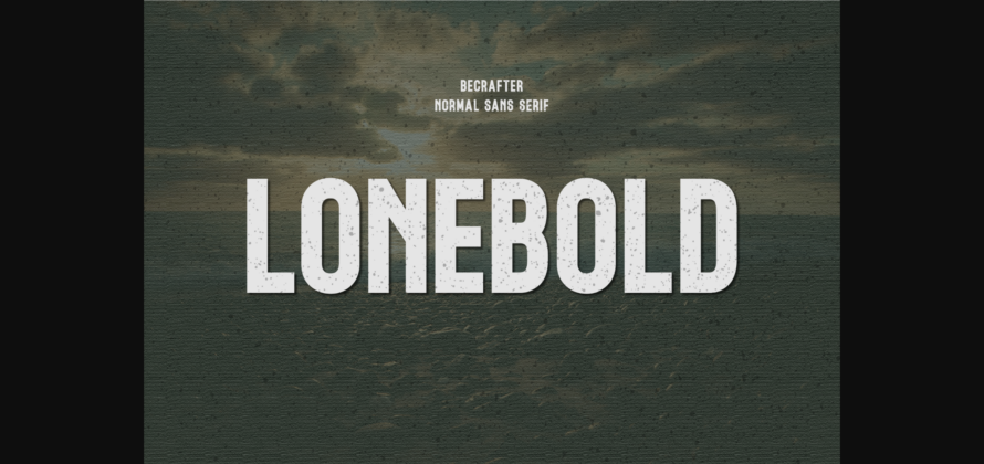 Lonebold Font Poster 3