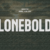 Lonebold Font