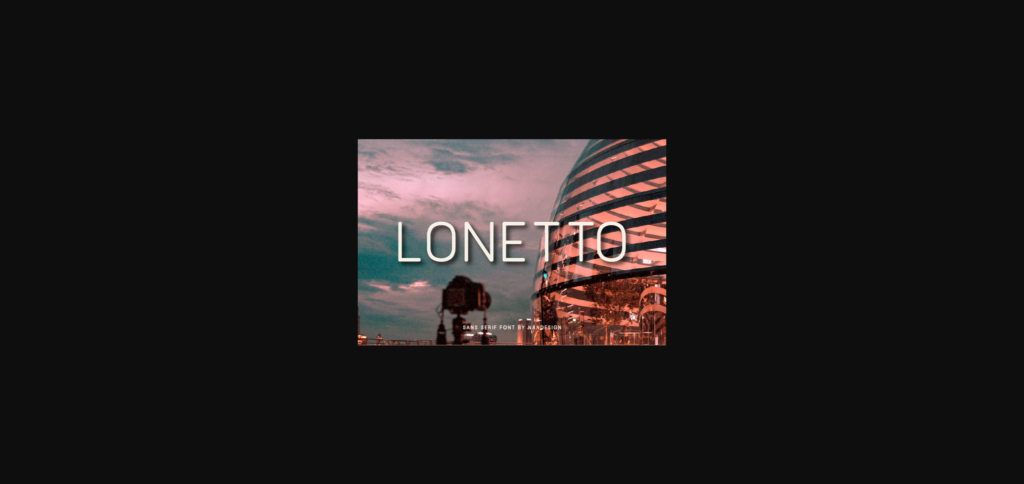 Lonetto Font Poster 1