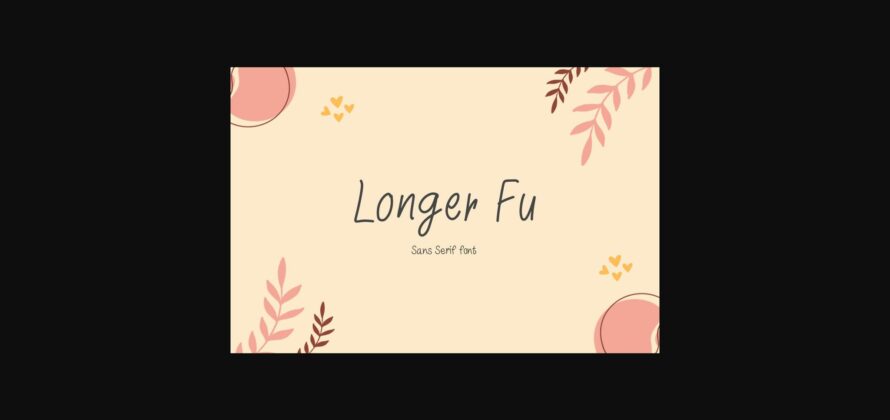 Longer Fu Font Poster 3