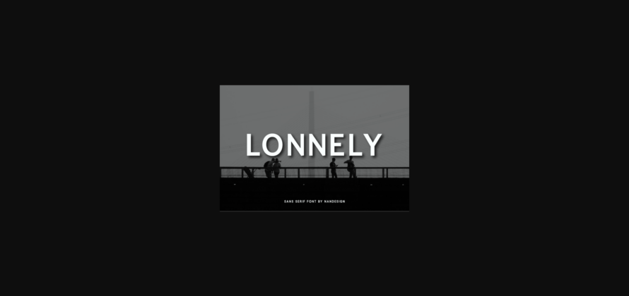 Lonnely Font Poster 3