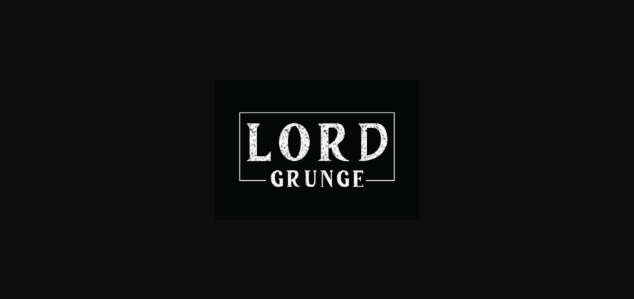 Lord Grunge Font Poster 3