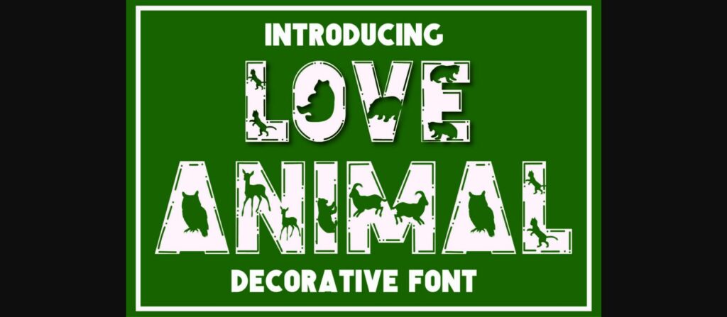 Love Animal Font Poster 3