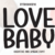 Love Baby Font