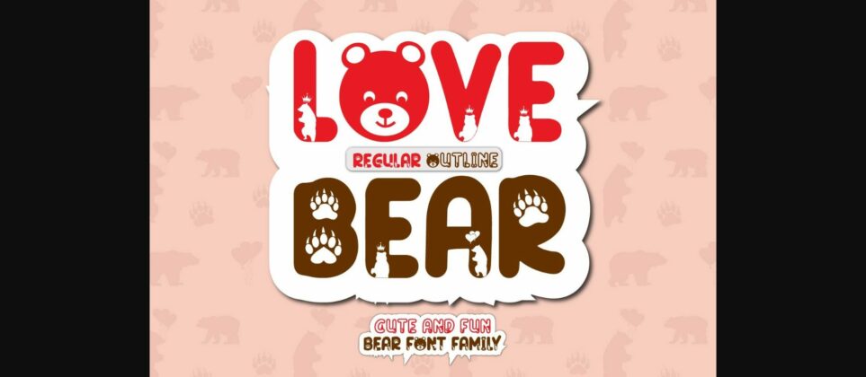 Love Bear Font Poster 3