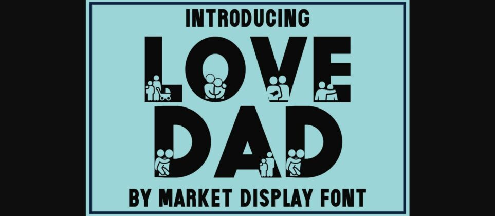 Love Dad Font Poster 3