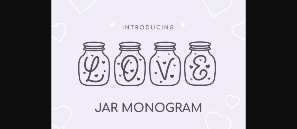 Love Jar Monogram Font Poster 3